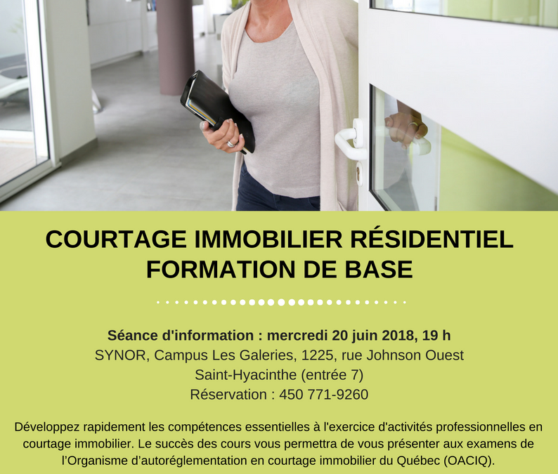 Synor : Formation de base en courtage immobilier à Saint-Hyacinthe