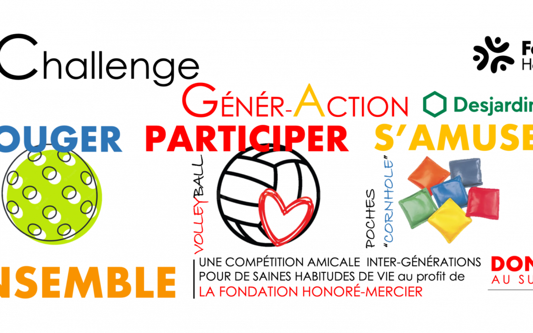 Le tout premier Challenge Génér-Action de la Fondation Honoré-Mercier